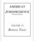 American Jurisprudence Volume 13: Business Trusts