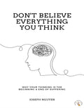 Don't Believe Everything You Think