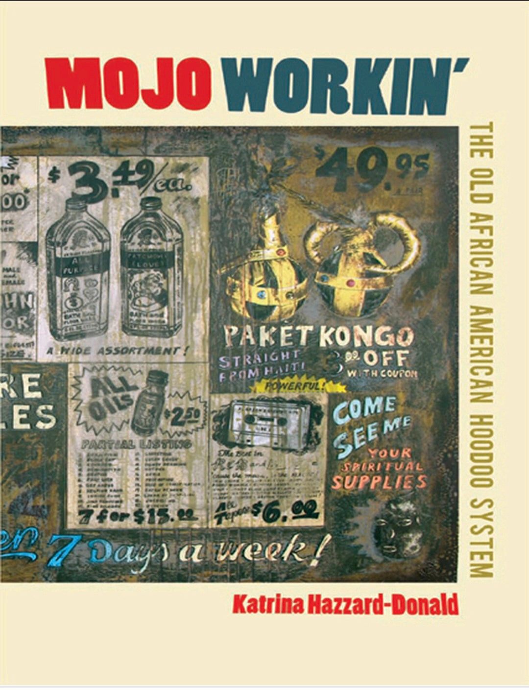 Mojo Workin'